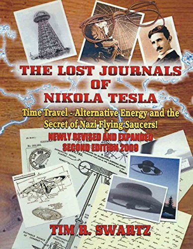 The Lost Journals of Nikola Tesla: Haarp - Chemtrails And The Secrets Of Alternative 4 - Click to Buy