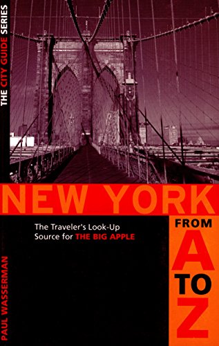 New York from A to Z: The Traveler's Look-Up Source for the Big Apple - Click to Buy