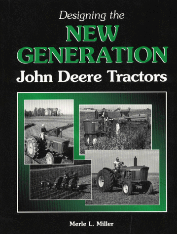Designing the New Generation John Deere Tractors - Click to Buy