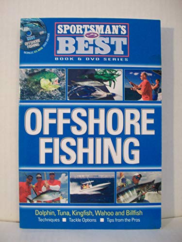 Sportsman's Best: Offshore Fishing - Click to Buy