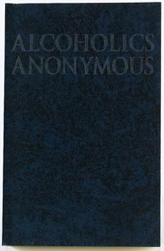 Alcoholics Anonymous - Click to Buy
