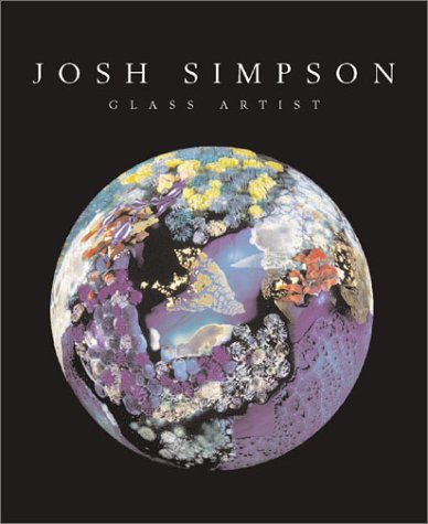 Josh Simpson: Glass Artist - Click to Buy