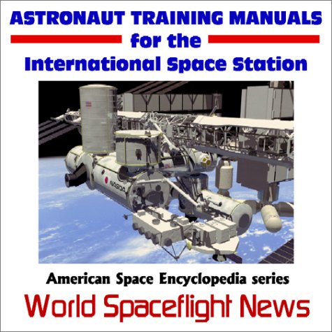 Astronaut Training Manuals for the International Space Station - Click to Buy