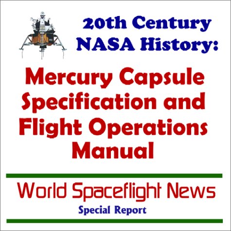 20th Century NASA History: Mercury Capsule Specification and Flight Operations Manual - Click to Buy