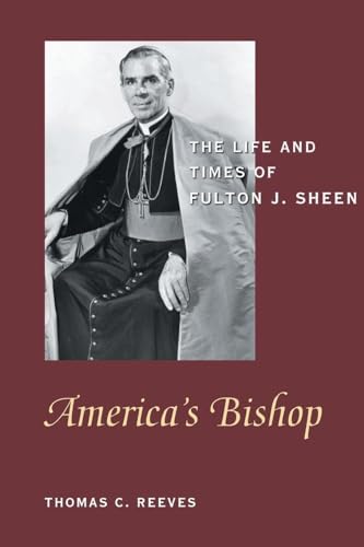 America's Bishop: The Life and Times of Fulton J. Sheen - Click to Buy