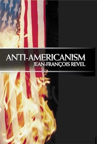 Anti Americanism - Click to Buy