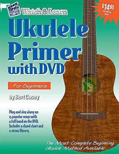 Ukulele Primer: For Soprano, Concert, & Tenor Ukuleles, C Tuning (G, C, E, A) - Click to Buy