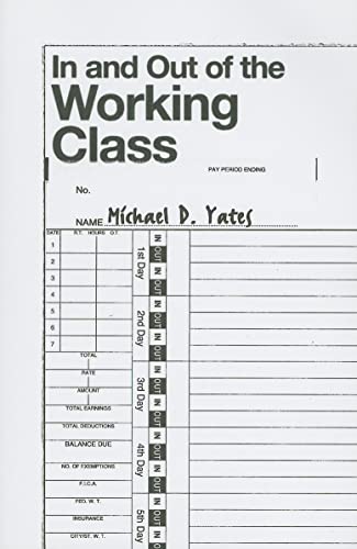In and Out of the Working Class - Click to Buy
