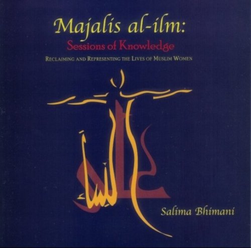 Majalis Al-Ilm: Sessions of Knowledge - Click to Buy