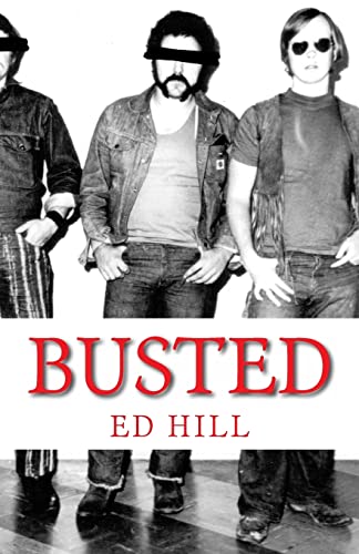 Ed Hill: Busted - Click to Buy