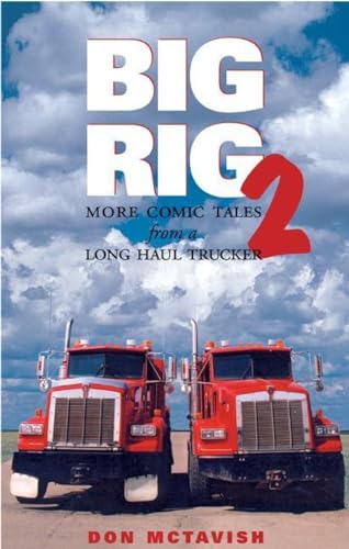 Big Rig 2: More Comic Tales from a Long Haul Trucker - Click to Buy
