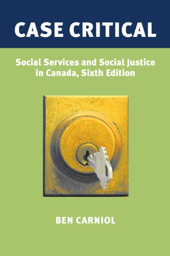 Case Critical: Social Services & Social Justice in Canada - Click to Buy