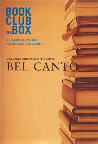 Bel Canto (Bookclub-in-a-box) - Click to Buy