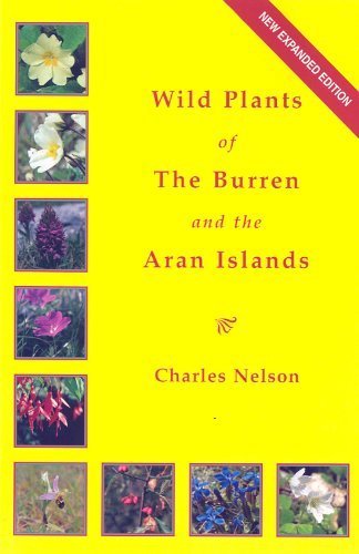 Wild Plants of the Burren and the Aran Islands: A Simple Souvenir Guide to the Flowers and Ferns - Click to Buy