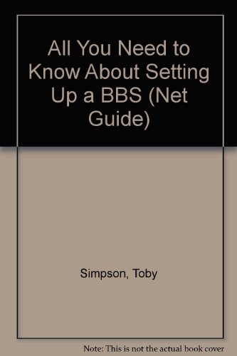 All You Need to Know About Setting Up a BBS - Click to Buy