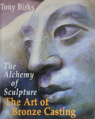 Art of Bronze Casting - Click to Buy