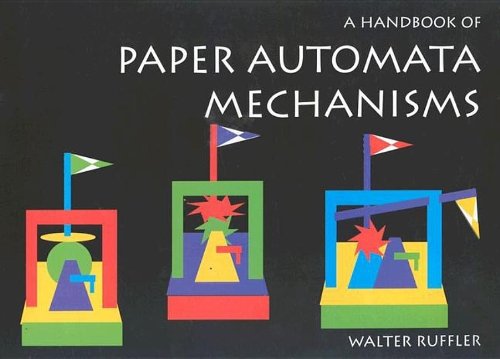 A Handbook of Paper Automata Mechanisms - Click to Buy
