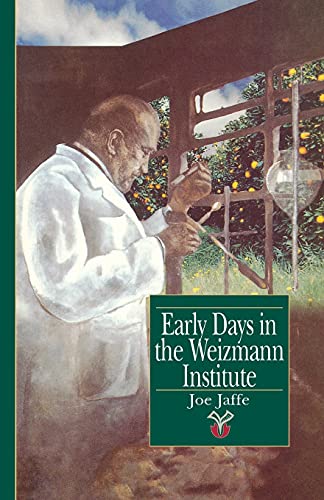 Early Days in the Weizmann Institute - Click to Buy