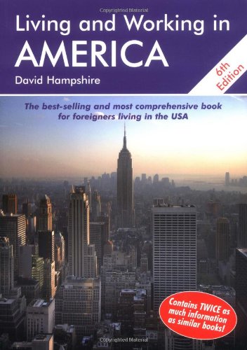 Living and Working in America: A Survival Handbook - Click to Buy