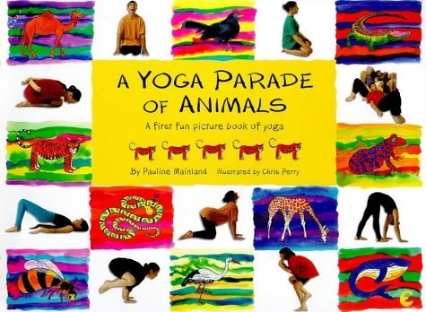 A Yoga Parade of Animals: A First Fun Picture Book on Yoga - Click to Buy