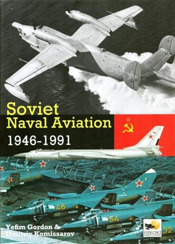 Soviet Naval Aviation 1946-1991 - Click to Buy
