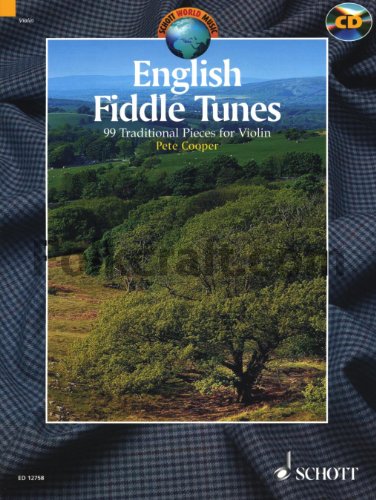 English Fiddle Tunes: 99 Traditional Pieces for Violin - Click to Buy