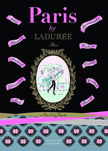 Paris by Ladurée: A Chic City Guide - Click to Buy