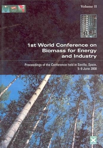 Proceedings of the First World Conference on Biomass for Energy and Industry - Click to Buy