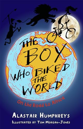 The Boy Who Biked the World: On the Road to Africa (Volume 1) - Click to Buy
