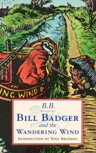 Bill Badger and the 'Wandering Wind'. B.B.