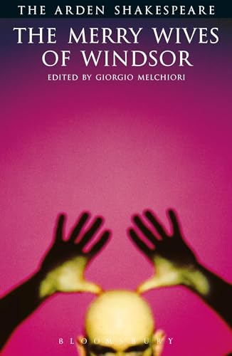 The Merry Wives of Windsor (Arden Shakespeare: Third Series)
