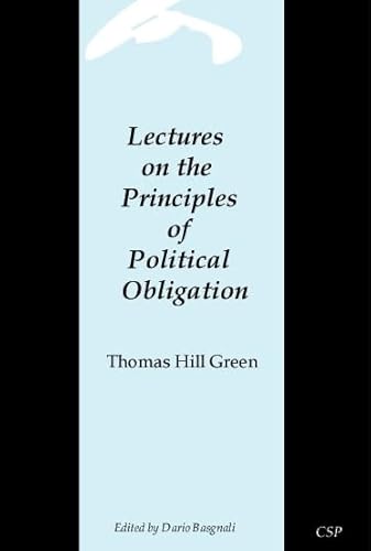 Lectures on the Principles of Political Obligation - Click to Buy