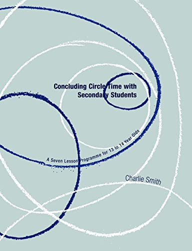 Concluding Circle Time with Secondary Students (Lucky Duck Books)