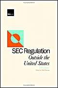 SEC Regulation Outside the United States - Click to Buy