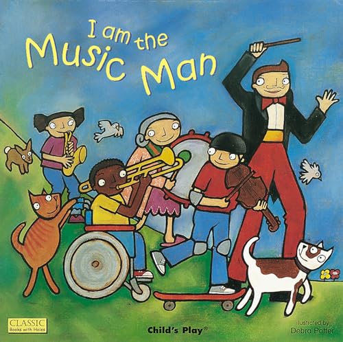 I Am the Music Man (Classic Books with Holes Soft Cover)