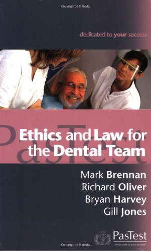 Ethics and Law for the Dental Team - Click to Buy