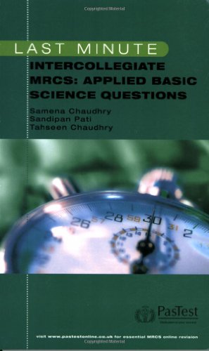 Last Minute Intercollegiate MRCS: Applied Basic Science Questions - Click to Buy