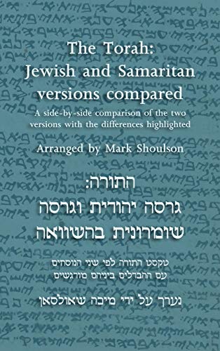 The Torah: Jewish and Samaritan versions compared - Click to Buy