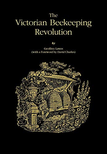 The Victorian Beekeeping Revolution - Click to Buy