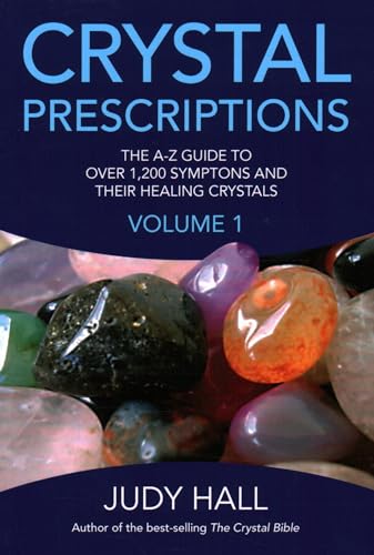 Crystal Prescriptions (Crystal Prescriptions, 1) (Volume 1) - Click to Buy