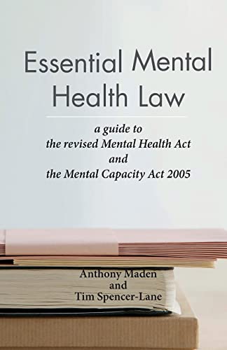 Essential Mental Health Law: A Guide to the New Mental Health Act - Click to Buy