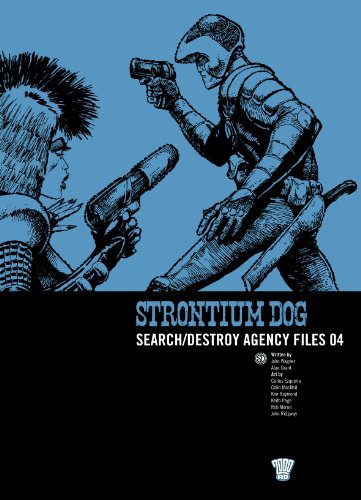 Strontium Dog: v. 4: Search/destroy Agency Files - Click to Buy