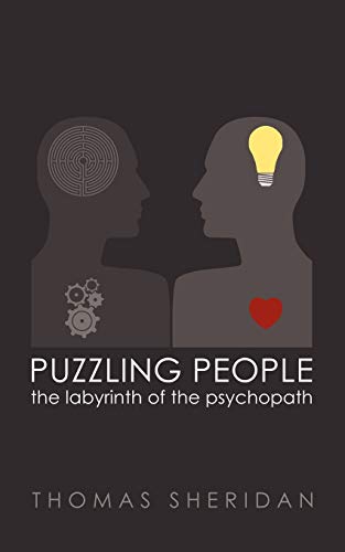 Puzzling People: The Labyrinth of the Psychopath - Click to Buy