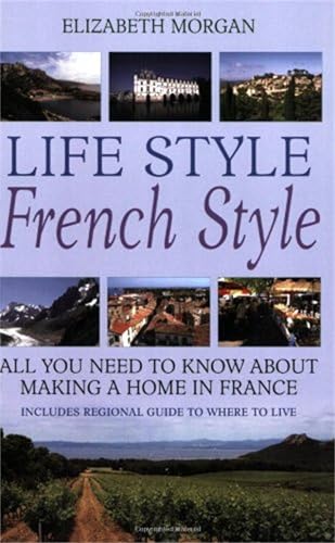 LIFE STYLE, FRENCH STYLE - Click to Buy