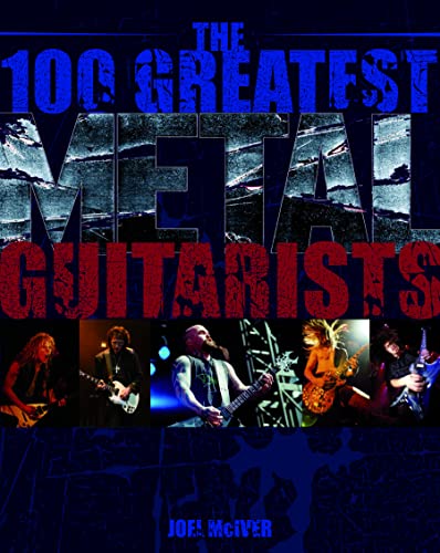 100 Greatest Metal Guitarists - Click to Buy