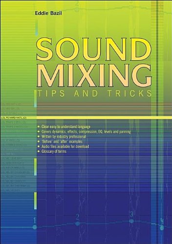 Sound Mixing Tips and Tricks - Click to Buy