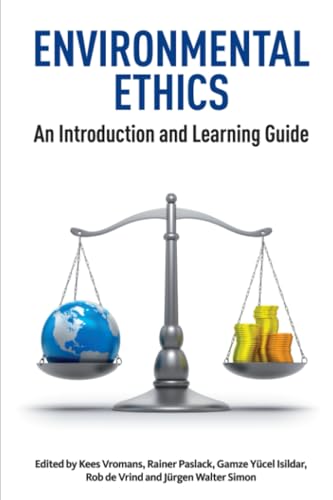 Environmental Ethics: An Introduction and Learning Guide - Click to Buy