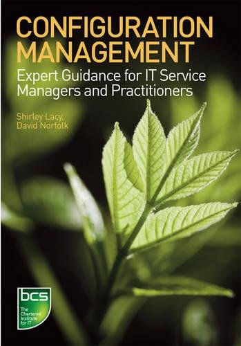 Configuration Management: Expert Guidance for It Service Managers and Practitioners - Click to Buy