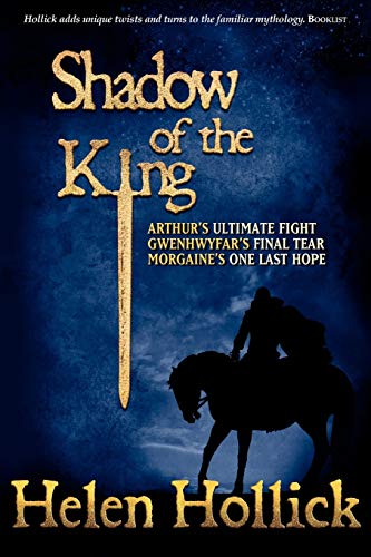 Shadow of the King: Pendragon's Banner Book 3 - Click to Buy