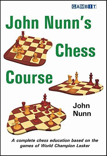 John Nunn's Chess Course - Click to Buy